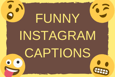 Funny Instagram Captions