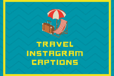 Travel Instagram Captions