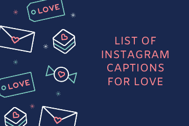 list of instagram captions for love